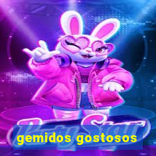 gemidos gostosos